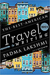 Best American Travel Writing 2021 cover